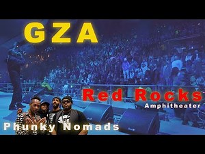 GZA & Phunky Nomads @ Red Rock Amphitheater Full Show