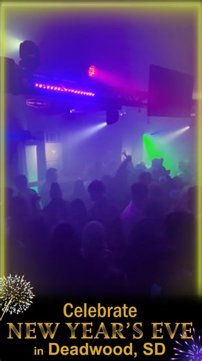 Come dance into the new year at Deadwood, SD! Find amazing local bars, music, and karaoke! | HISTORIC DEADWOOD