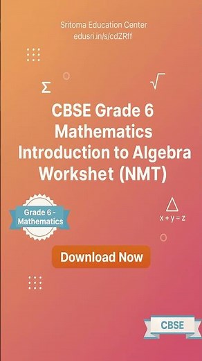 CBSE Grade 6 Mathematics Introduction to Algebra Worksheet (NMT)