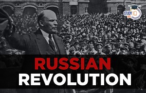 Russian Revolution 1917, History, Causes, Timeline & Impact