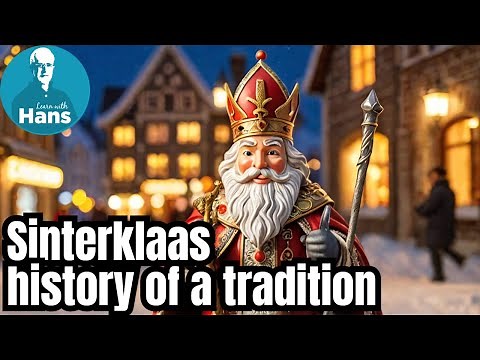 DUTCH CULTURE EXPLAINED The Surprising History of Sinterklaas