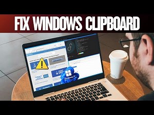 How to Fix Clipboard Not Working on Windows 11: 4 Quick Solutions!