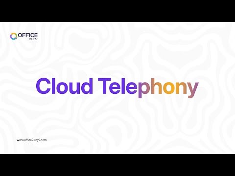 Cloud Telephony Platform | All-in-One Call Management & Automation | Office24by7 Tutorial
