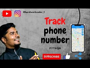 how to track location by phone number using python |track phone number location using python(part 1)