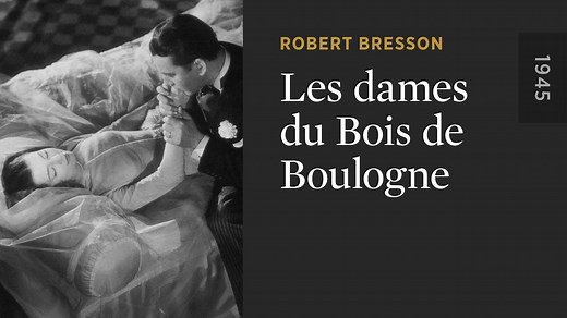 Les dames du Bois de Boulogne - The Criterion Channel