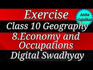 Exercise Class 10 Geography 8. Economy and occupations । 10th geography 8 । std 10 geography 8
