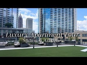 Luxury High Rise Apartment Tour in Midtown Atlanta | Rooftop Pool & Floor to Ceiling Windows