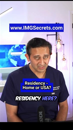 Should IMGs Do Residency at Home or in the USA?