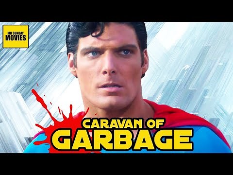 Superman The Movie - Caravan Of Garbage
