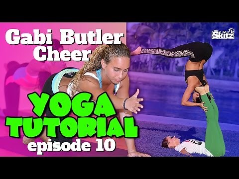 Yoga Tutorial | Episode 10 | Gabi Butler Cheer