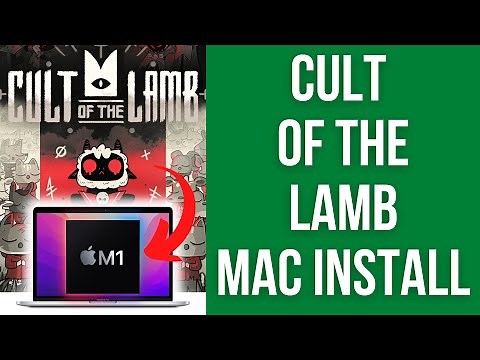 How to install Cult of the Lamb on M1 Mac (Steam tutorial)
