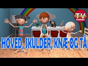 Hoved, skulder, knæ og tå - Danske børnesange 3D