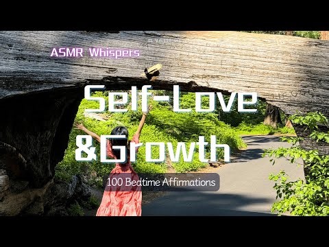 ASMR｜Whisper: 100 Bedtime Affirmations for Women’s Self-Love & Healing