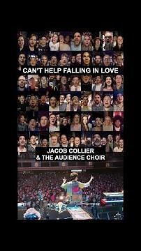 Jacob Collier & The Audience Choir - Can't Help Falling In Love