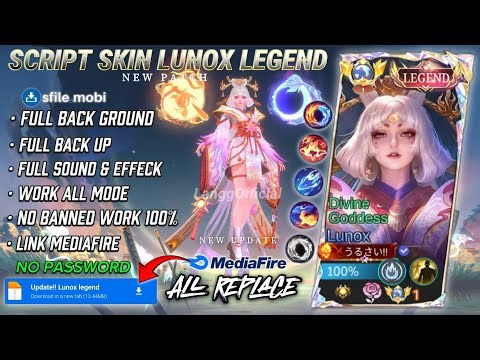 NEW!! Script Skin Lunox Legend Divine goddes - No Password | Full Effect Voice | Patch Terbaru!!