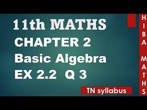 11th maths chapter 2 exercise 2.2 question 3 TN syllabus hiba maths