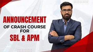 SBL & APM Crash Course Are available  Boost your preparation with...