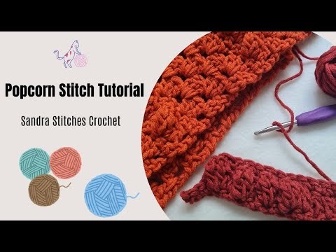 How to Crochet the Popcorn Stitch Easy and Textured for Blanket and Scarf