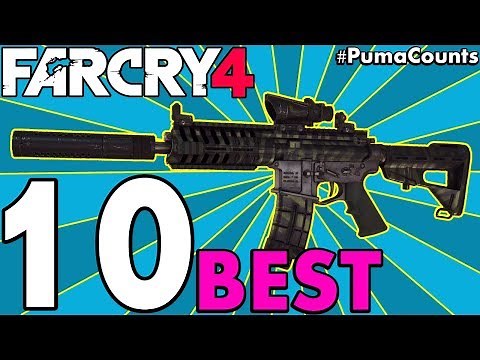 Top 10 Best Guns and Weapons to Carry for your Far Cry 4 Loadouts #PumaCounts