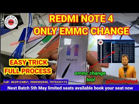 REDMI NOTE 4 ONLY EMMC CHANGE FULL PROCESS EASY TRICK || ALL MI EMMC CHANGE PROCESS l| @PHONEFIXHYD