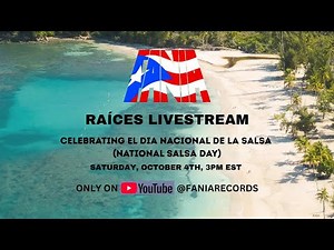 FANIA presents RAÍCES LIVESTREAM #salsa #puertorico #SalsaPuertorriqueña #DiaNacionaldelaSalsa