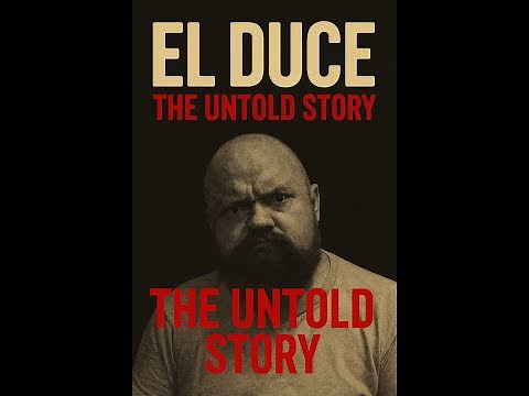 El Duce: The Untold Story