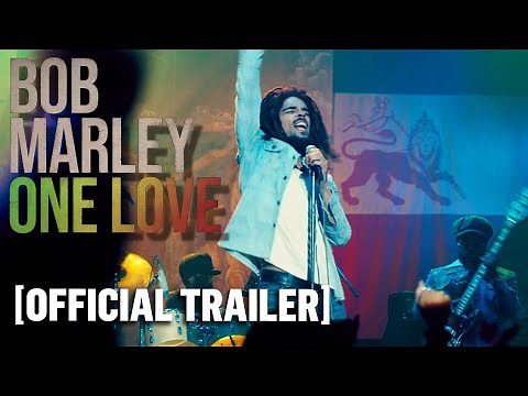 Bob Marley: One Love - Official Trailer