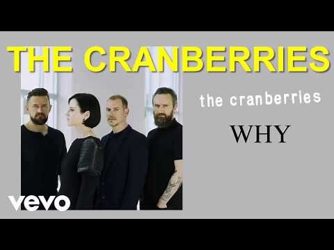 The Cranberries - Why ( Lyric )