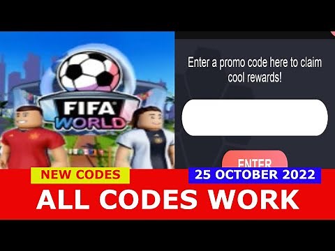 *ALL CODES WORK* FIFA World ROBLOX | October 25, 2022