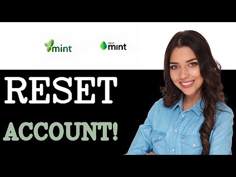 How To Reset Mint Account (2025)