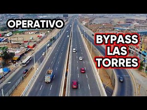 🔴 BYPASS LAS TORRES INAUGURADO | Ya funciona en ambos sentidos