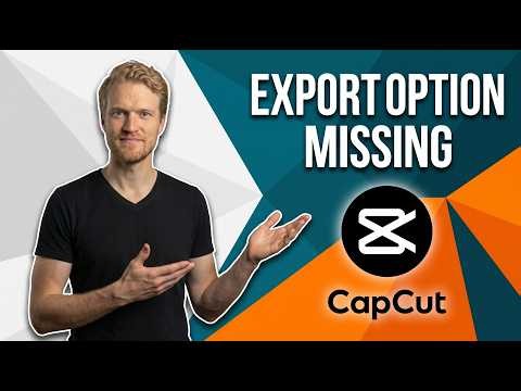 How To Solve Export Option Missing On CapCut (Easy Fix Guide)