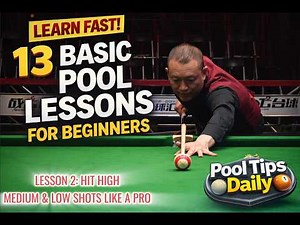 Pool Basics for Beginners – How to Hit High, Medium & Low Shots Like a Pro (Ep.2)