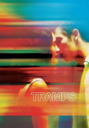Tramps streaming: where to watch movie online?