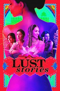 Lust Stories (2018) - Movie