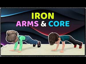 IRON ARMS & CORE EXERCISES FOR KIDS - Videos For Kids