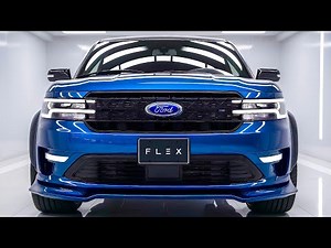 2025 Ford Flex Revealed: The Surprising Features You Have to See to Believe!”