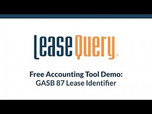 GASB 87 Lease Identifier: Free Lease Accounting Tool