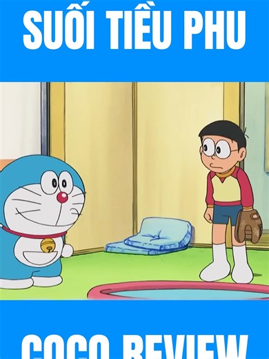Doraemon Tập Suối Tiều Phu P1 - Hài Hước & Cảm Động