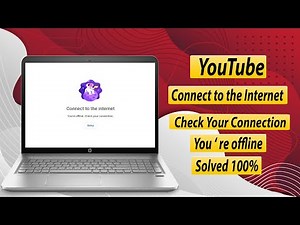 How To Fix Youtube 'Connect To The Internet' | You're Offline. Check your connection