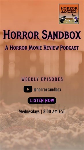 Horror Sandbox - A Horror Movie Review Podcast