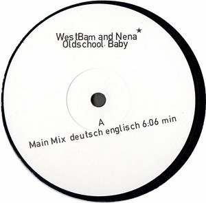 WestBam And Nena - Oldschool, Baby