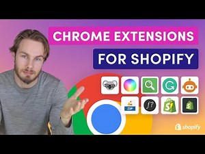 9 Chrome Extensions for Shopify Store Owners & Developers