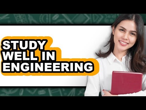 How to Study Well in Engineering (Only Way)