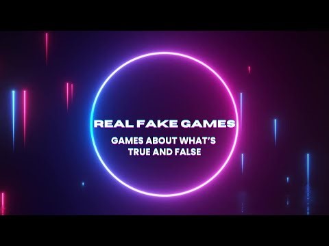 Real Fake Games