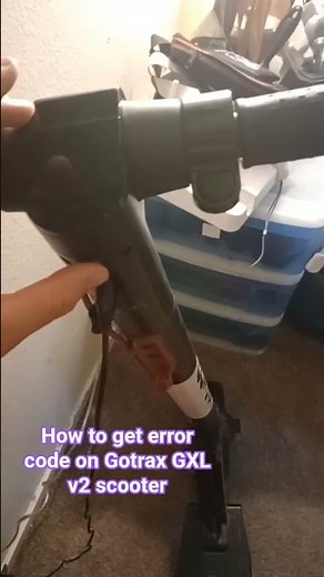 Tut on how to get error code on gotrax GXL v2 e scooter