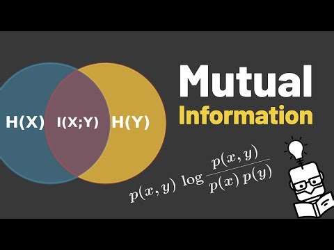 Mutual Information - Explained
