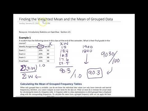 MATH 1342 - Finding the Weighted Mean and the Mean of Grouped Data