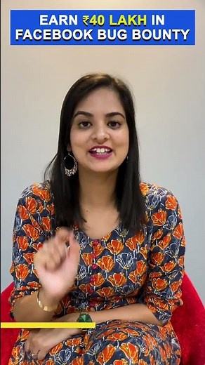 Bug Bounty | Earn Rs 40 Lakh with Facebook Bug Bounty Program #shorts #ytshorts