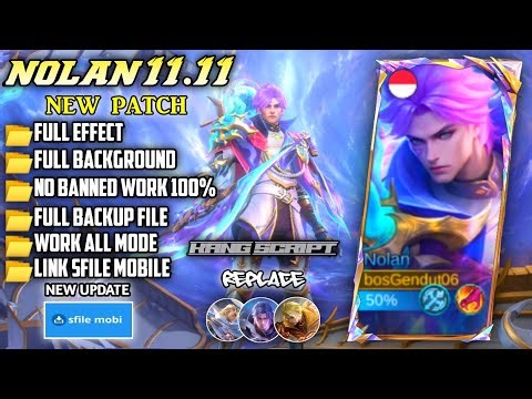 UPDATE Script Skin Nolan 11.11 - The Navigator No Password | Full Effect Voice | Patch Terbaru